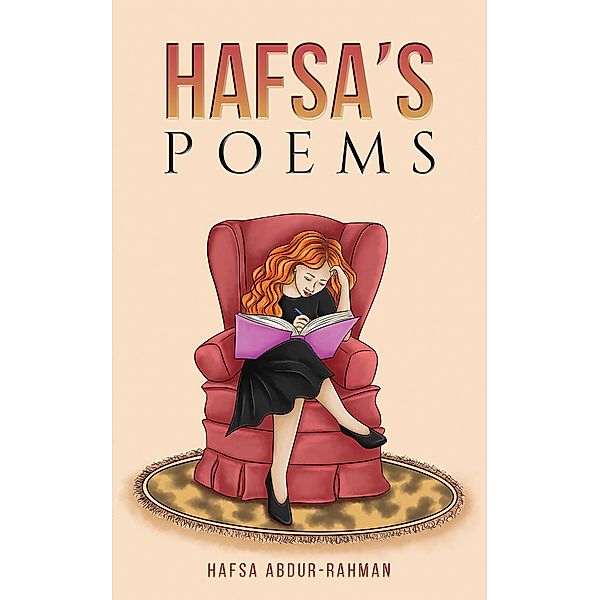 Hafsa's Poems, Hafsa Abdur-Rahman