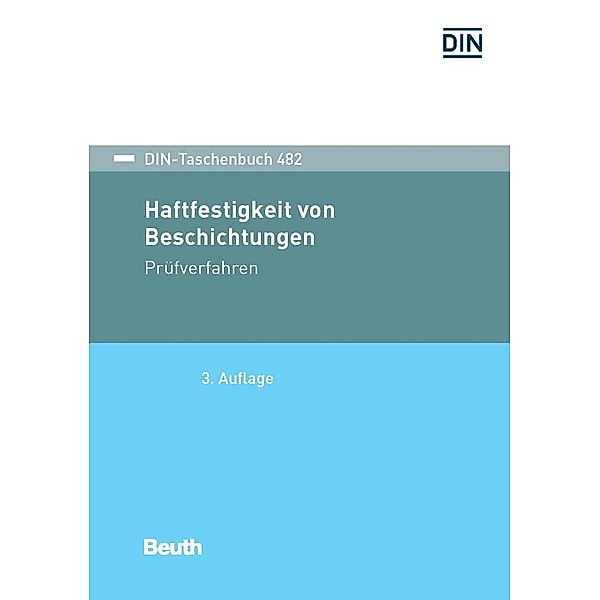 Haftfestigkeit von Beschichtungen