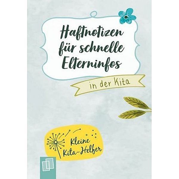 Haftnotizen für schnelle Elterninfos in der Kita, Redaktionsteam Verlag an der Ruhr