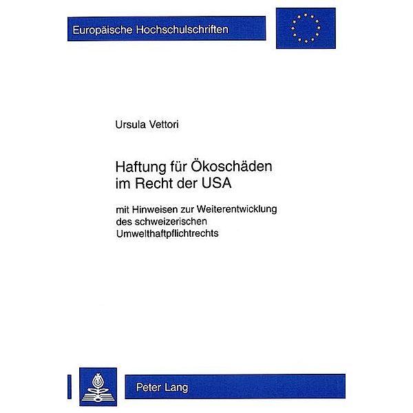 Haftung für Ökoschäden im Recht der USA, Ursula Vettori