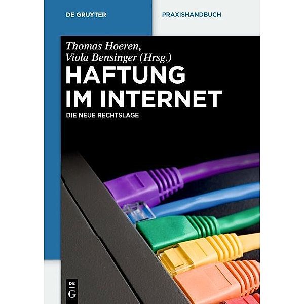 Haftung im Internet / De Gruyter Praxishandbuch