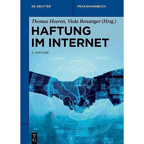 Haftung im Internet / De Gruyter Praxishandbuch