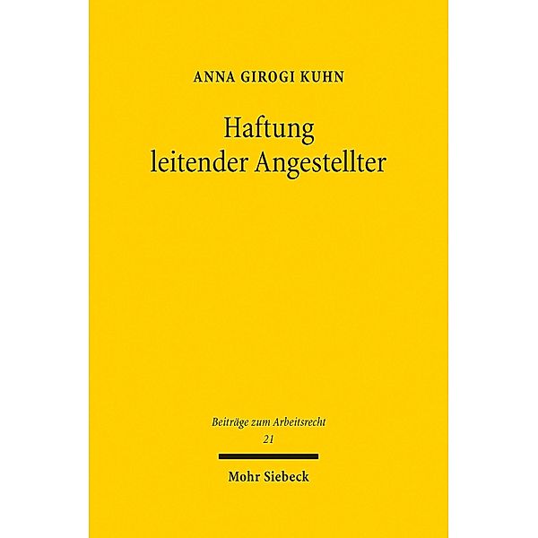 Haftung leitender Angestellter, Anna Girogi Kuhn