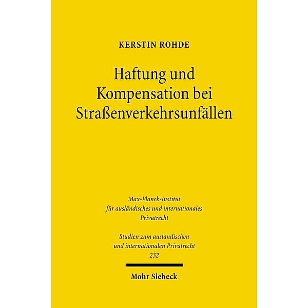 Haftung und Kompensation bei Straßenverkehrsunfällen, Kerstin Rohde