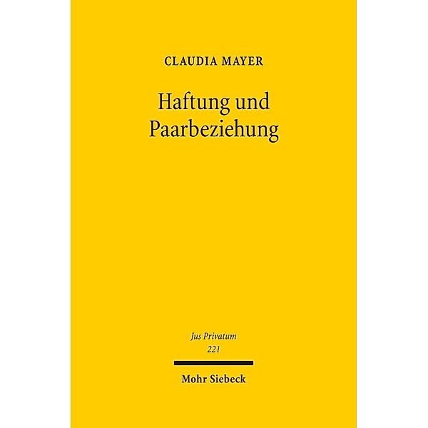 Haftung und Paarbeziehung, Claudia Mayer