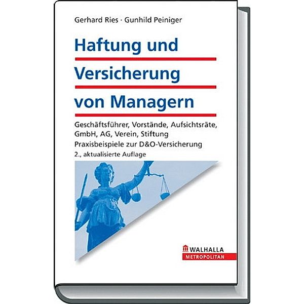 Haftung und Versicherung von Managern, Gerhard Ries, Gunhild Peiniger