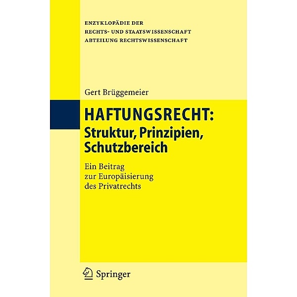 Haftungsrecht / Enzyklopädie der Rechts- und Staatswissenschaft, Gert Brüggemeier