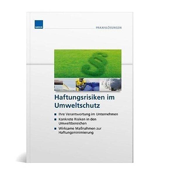 Haftungsrisiken im Umweltschutz