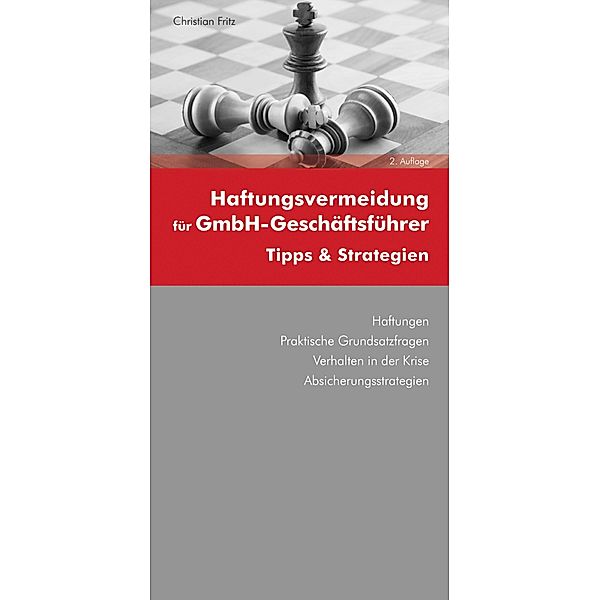 Haftungsvermeidung für GmbH-Geschäftsführer (Ausgabe Österreich), Christian Fritz