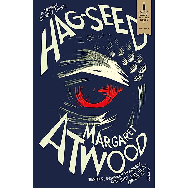 Hag-Seed / Hogarth Shakespeare, Margaret Atwood