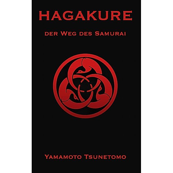 Hagakure, Tsunetomo Yamamoto