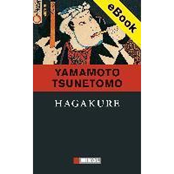 Hagakure, Yamamoto Tsunetomo