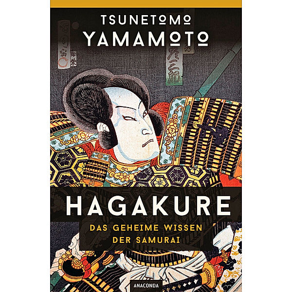 Hagakure, Yamamoto Tsunetomo