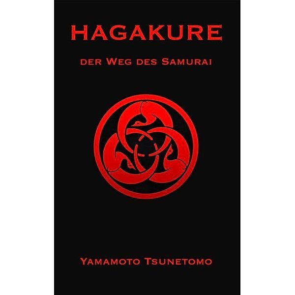Hagakure, Yamamoto Tsunetomo