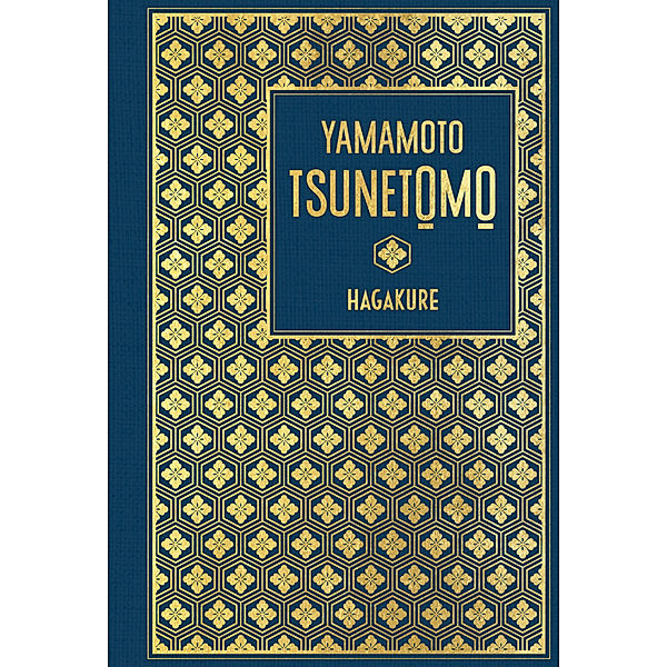 Hagakure, Yamamoto Tsunetomo