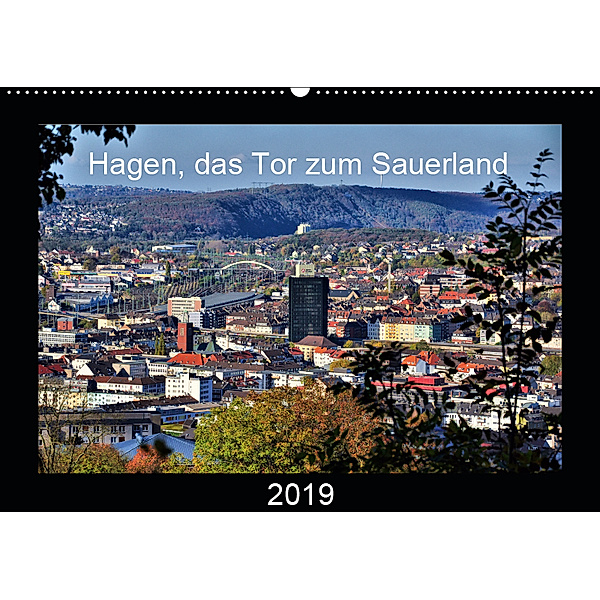 Hagen, das Tor zum Sauerland (Wandkalender 2019 DIN A2 quer), Uwe Reschke