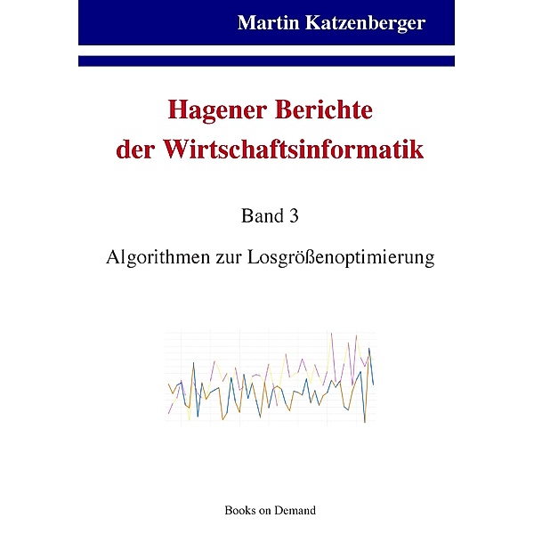 Hagener Berichte der Wirtschaftsinformatik, Martin Katzenberger