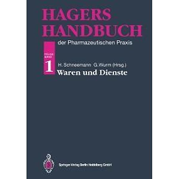 Hagers Handbuch der Pharmazeutischen Praxis