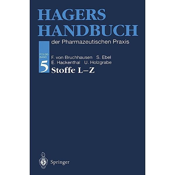 Hagers Handbuch der Pharmazeutischen Praxis