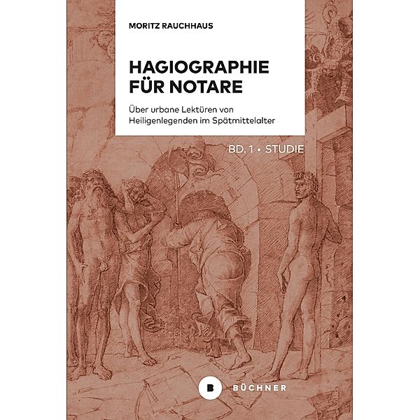 Hagiographie für Notare, Moritz Rauchhaus