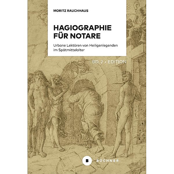 Hagiographie für Notare, Moritz Rauchhaus