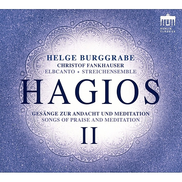 Hagios Ii-Gesänge Zur Andacht Und Meditation, Various