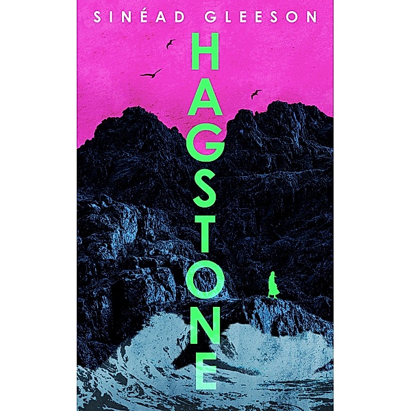 Hagstone, Sinéad Gleeson