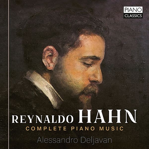 Hahn:Complete Piano Music, Reynaldo Hahn