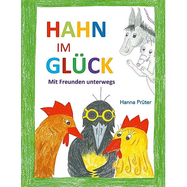 Hahn im Glück, Hanna Prüter