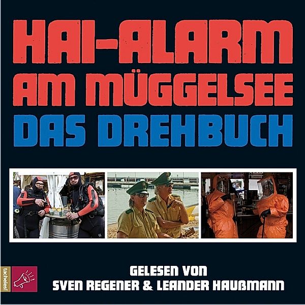 Hai-Alarm am Müggelsee, 2 Audio-CD, Sven Regener, Leander Haußmann