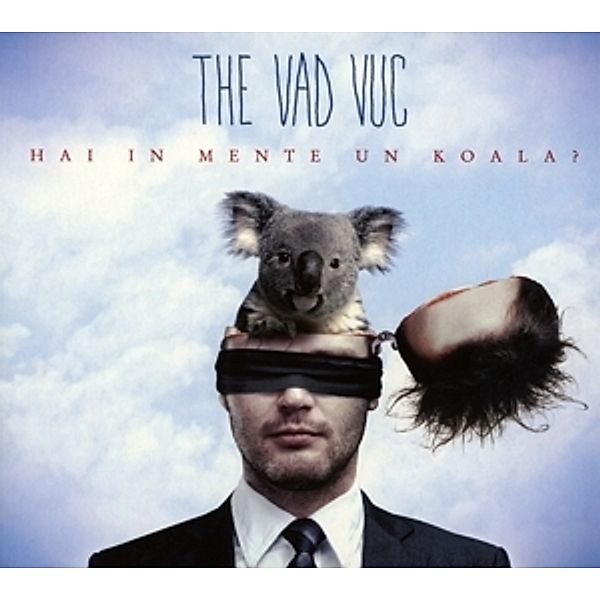 Hai In Mente Un Koala?, The Vad Vuc