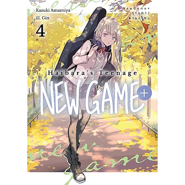 Haibara's Teenage New Game+ Volume 4 / Haibara's Teenage New Game+ Bd.4, Kazuki Amamiya