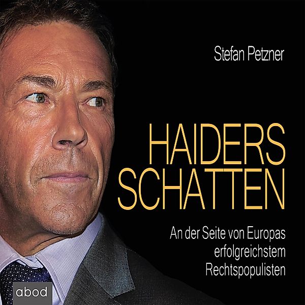 Haiders Schatten, Stefan Petzner