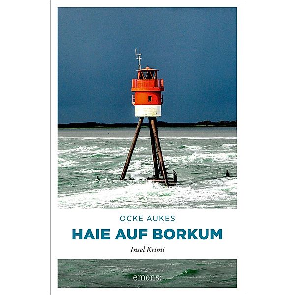 Haie auf Borkum / Insel Krimi, Ocke Aukes