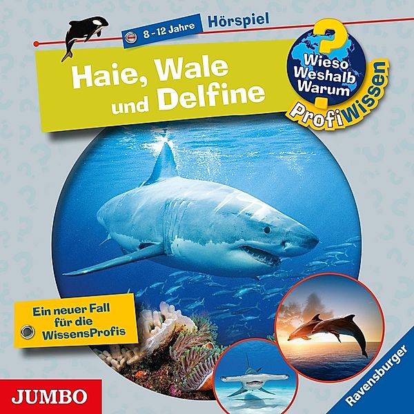 Haie,Wale Und Delfine (Folge 24), Wieso? Weshalb? Warum? Profiwissen