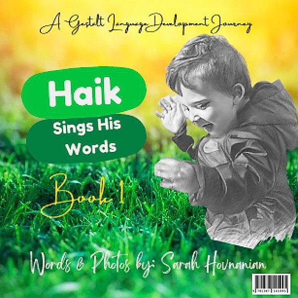 Haik Sings His Words-Book 1, Sarah Hovnanian