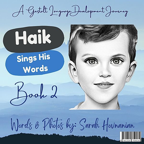 Haik Sings His Words-Book 2, Sarah Hovnanian