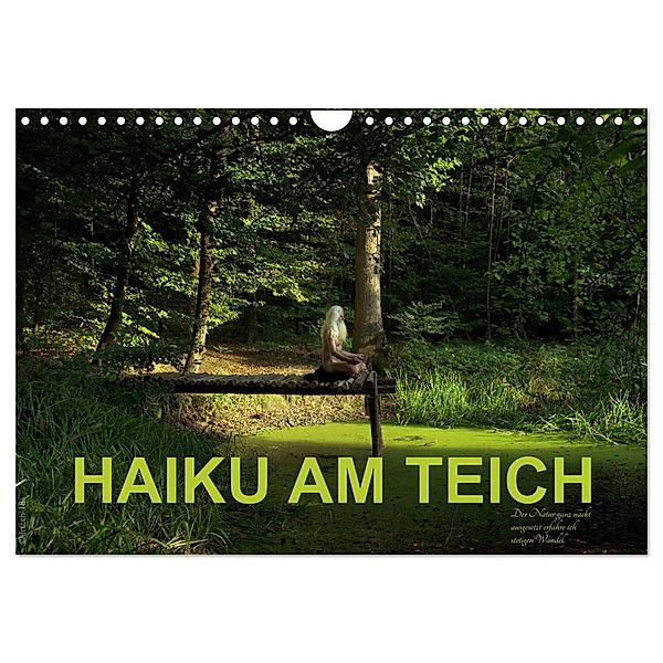 HAIKU AM TEICH (Wandkalender 2024 DIN A4 quer), CALVENDO Monatskalender, Fru.ch