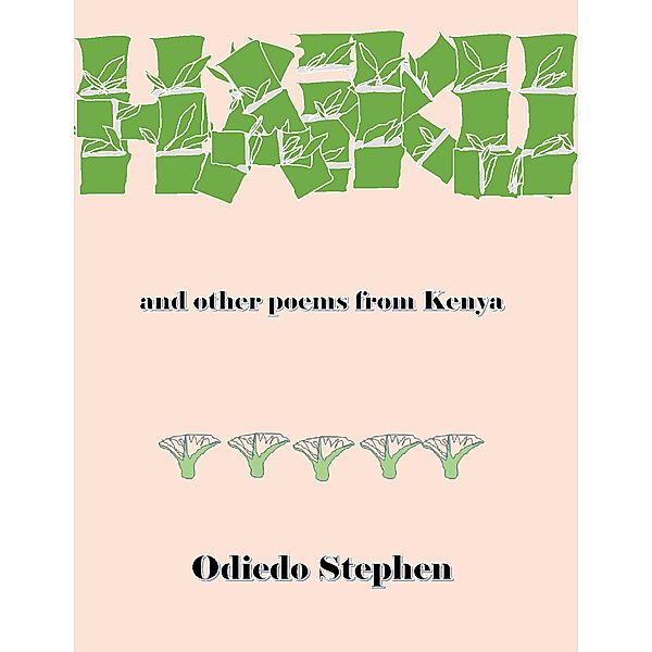 Haiku and Other Poems from Kenya, Odiedo Stephen