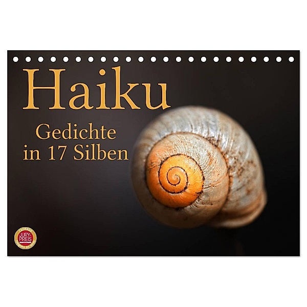 Haiku - Gedichte in 17 Silben (Tischkalender 2024 DIN A5 quer), CALVENDO Monatskalender, Martina Cross