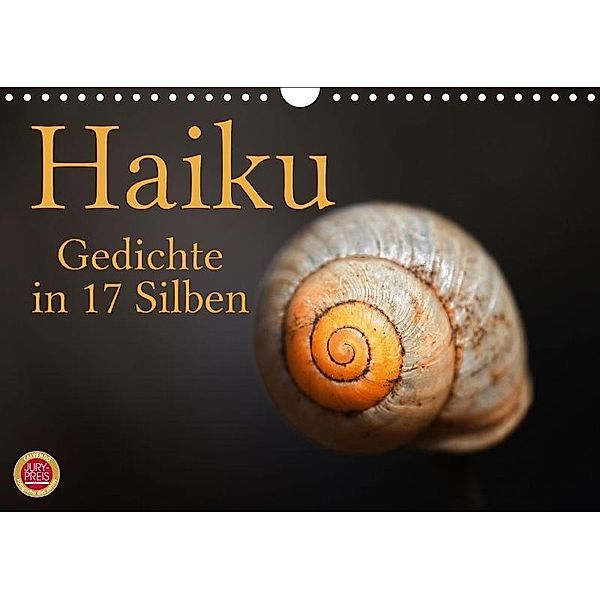 Haiku - Gedichte in 17 Silben (Wandkalender 2017 DIN A4 quer), Martina Cross