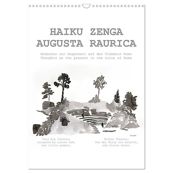 HAIKU ZENGA AUGUSTA RAURICA (Wandkalender 2024 DIN A3 hoch), CALVENDO Monatskalender, © fru.ch