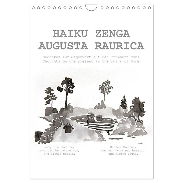 HAIKU ZENGA AUGUSTA RAURICA (Wandkalender 2024 DIN A4 hoch), CALVENDO Monatskalender, © fru.ch