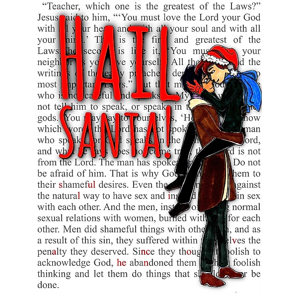 Hail Santa!, Sullivan D. Cohen