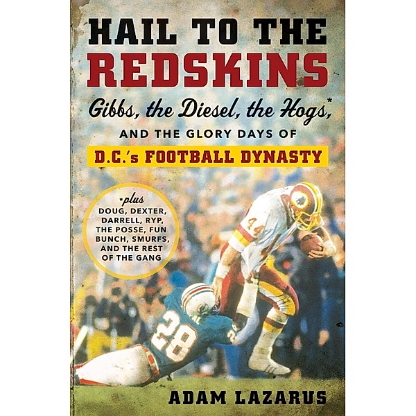Hail to the Redskins, Adam Lazarus