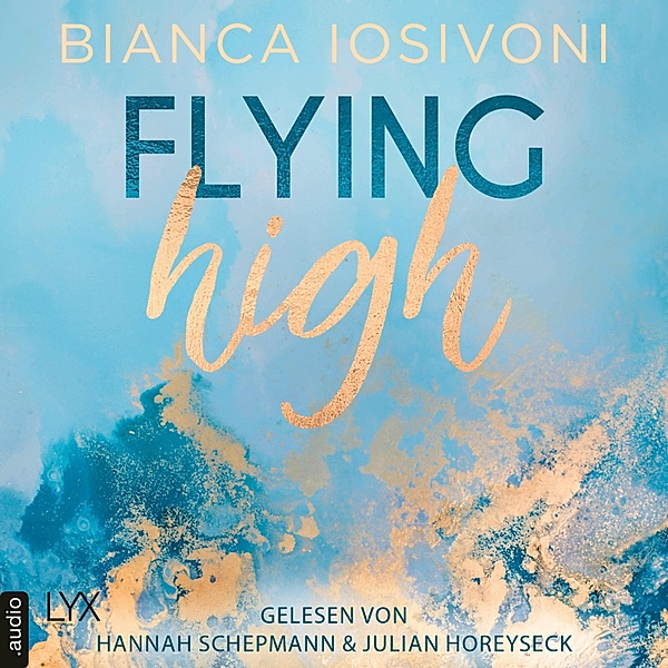 Hailee & Chase - 2 - Flying High, Bianca Iosivoni
