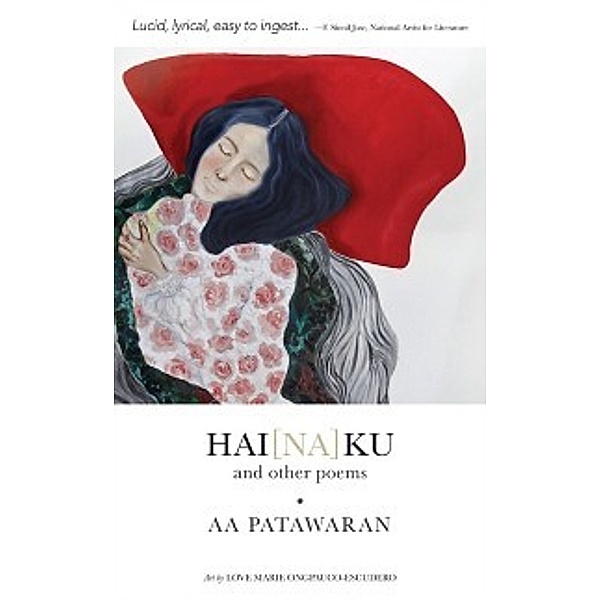 Hai[Na]Ku and Other Poems, AA Patawaran