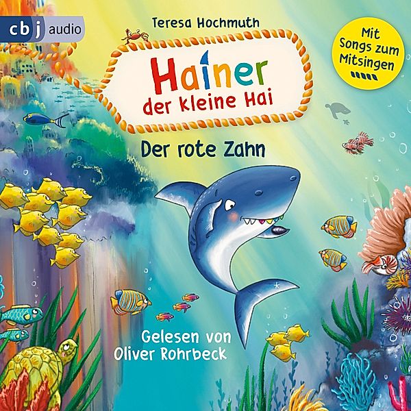 Hainer der kleine Hai - 2 - Hainer der kleine Hai und der rote Zahn, Teresa Hochmuth