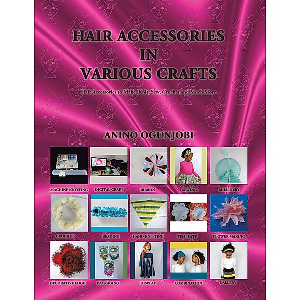 Hair Accessories in Various Crafts, Anino Ogunjobi