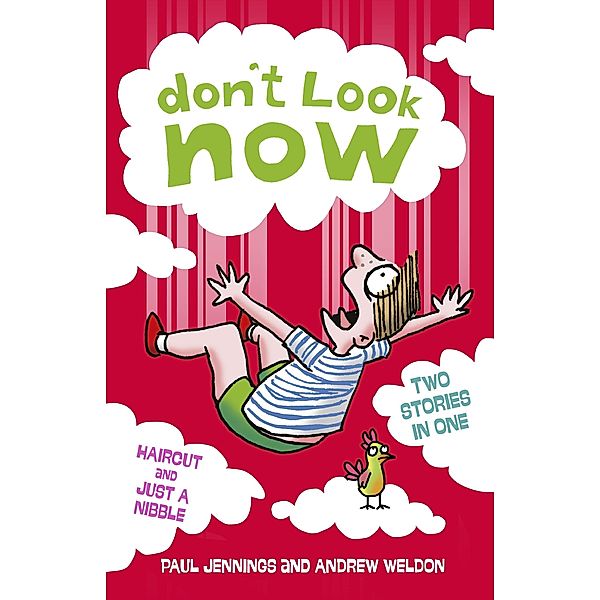 Hair Cut and Just a Nibble / Don't Look Now Bd.3, Paul Jennings